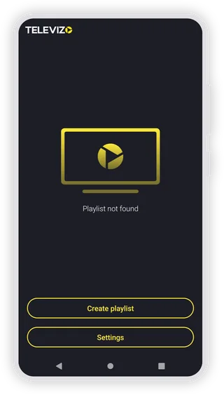 Televizo no primeiro acesso com Playlist not found e o botão Create playlist.